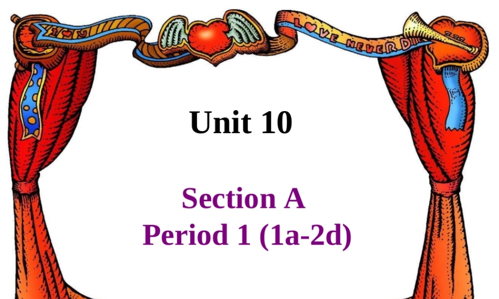 八年级上unit-10-Section-A-1