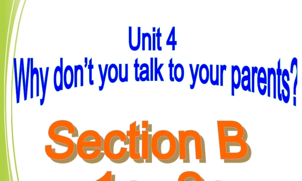 Unit4SectionB(1a-1e)