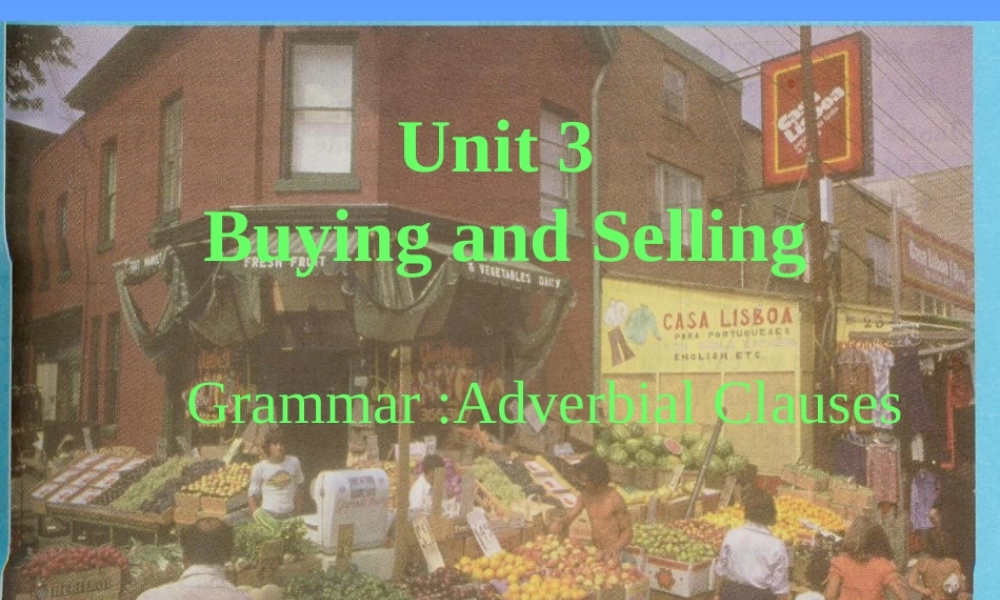 Unit3BuyingandSelling课件