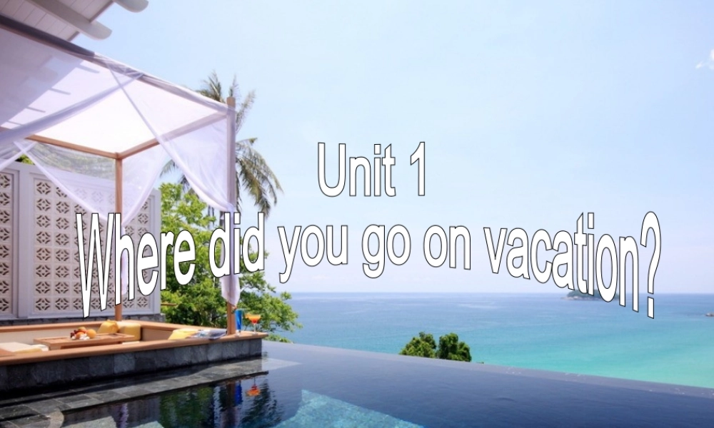 8上Unit-1-Section-A-2(Grammar--3b)