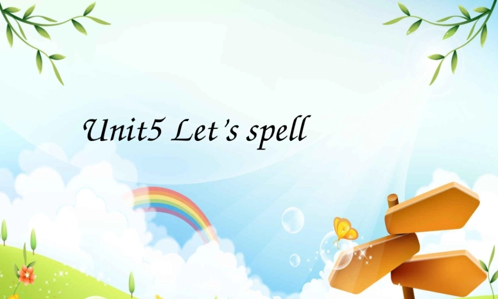 PEP新三年级英语第五单元Let's-spell