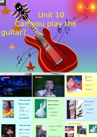 [316384][课件]七年级上学期-unit-10-can-you-play-the-guitar