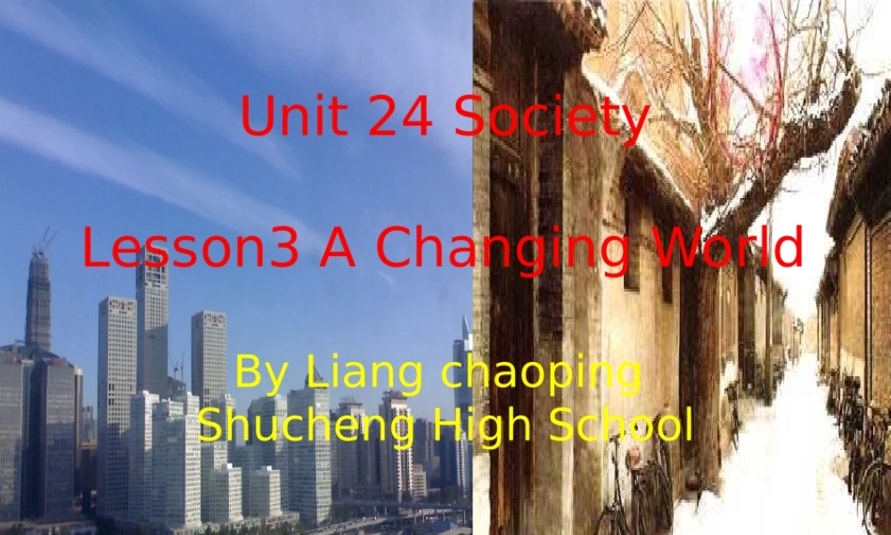 Lesson3AChangingWorld