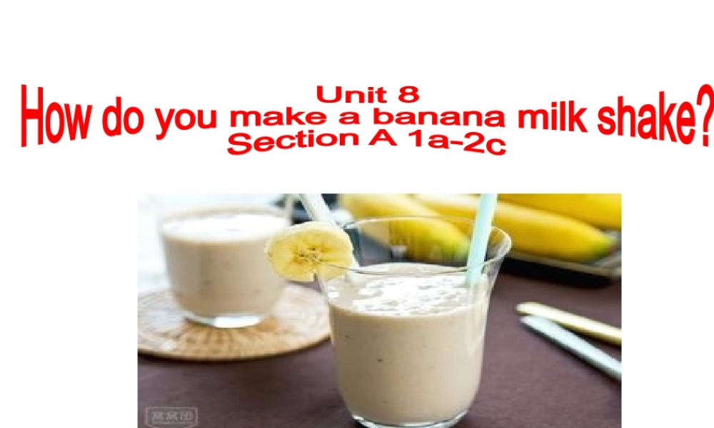 八年级上unit8-Section-A-1ppt