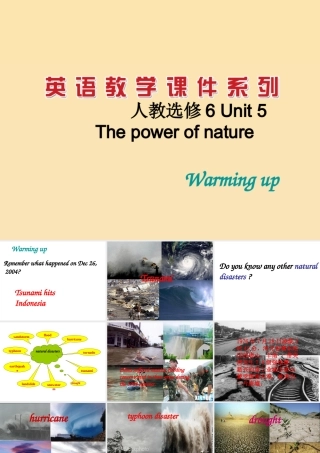 [课件]高二英语人教课标选修6unit5ThepowerofnatureWarmingup1[1]