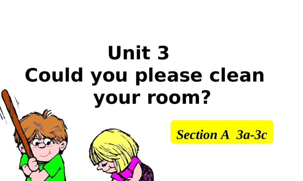 Uni3SectionA3a-3c(共38张PPT)