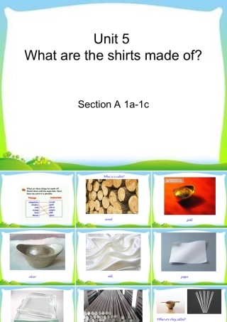 Unit-5-What-are-the-shirts-made-of-Section-A-1a-1c