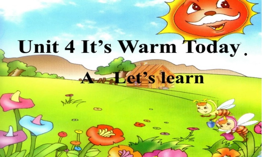 (修改稿)pep小学英语四年级下册第四单元第一课时课件[1]