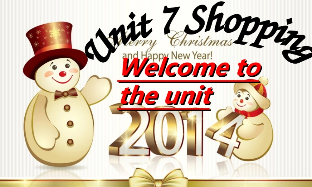 7AUNIT7welcometounit课件