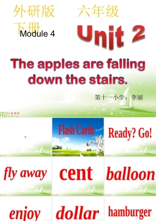Unit2Theapplesarefallingdownthestairs.
