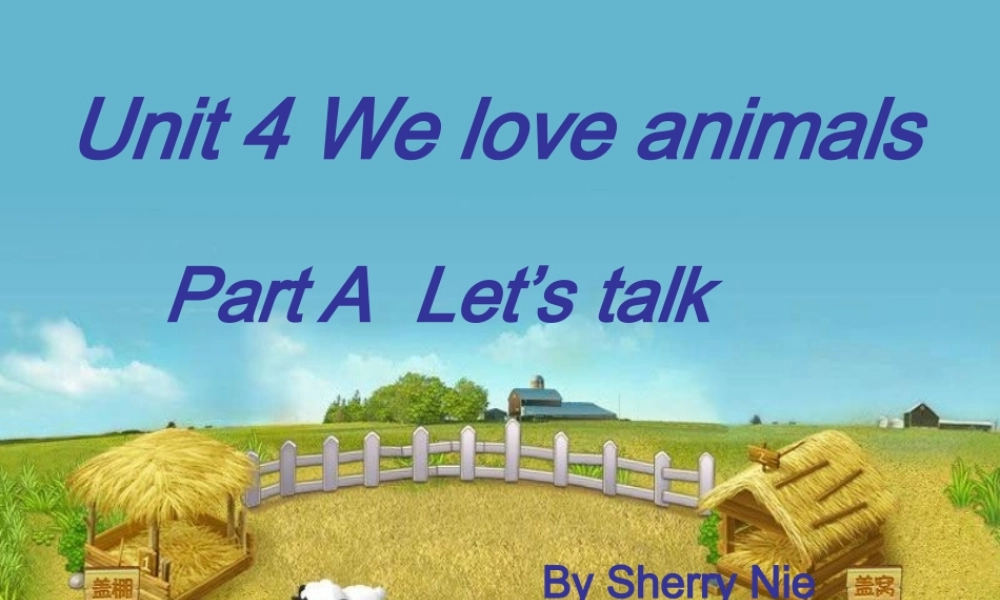 Unit4WeloveanimalstalkA