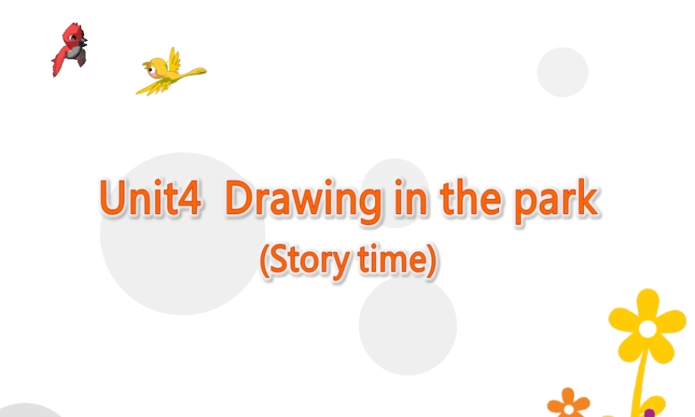 四年级英语下册第四单元Storytime