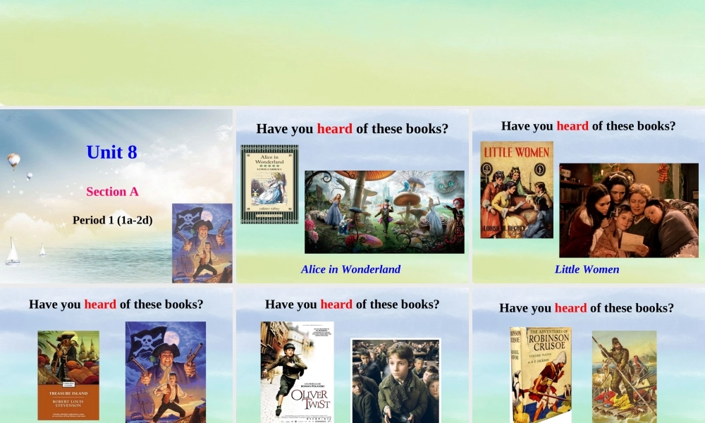 Unit-8-郑Have-you-read-Treasure-Island-yet------Section-A-1