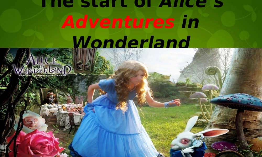 八年级英语上册 Module 7 Unit 2 The start of Alice s Adventures in Wonderland课件 外研版 课件