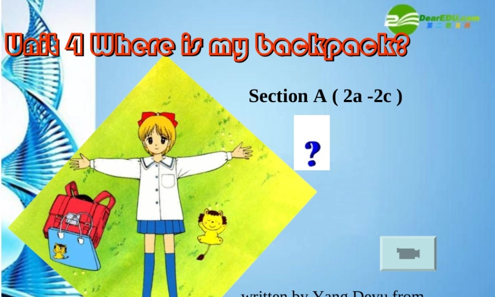 九年级英语 Unit4 Section A2a-2c课件 人教新目标版 课件