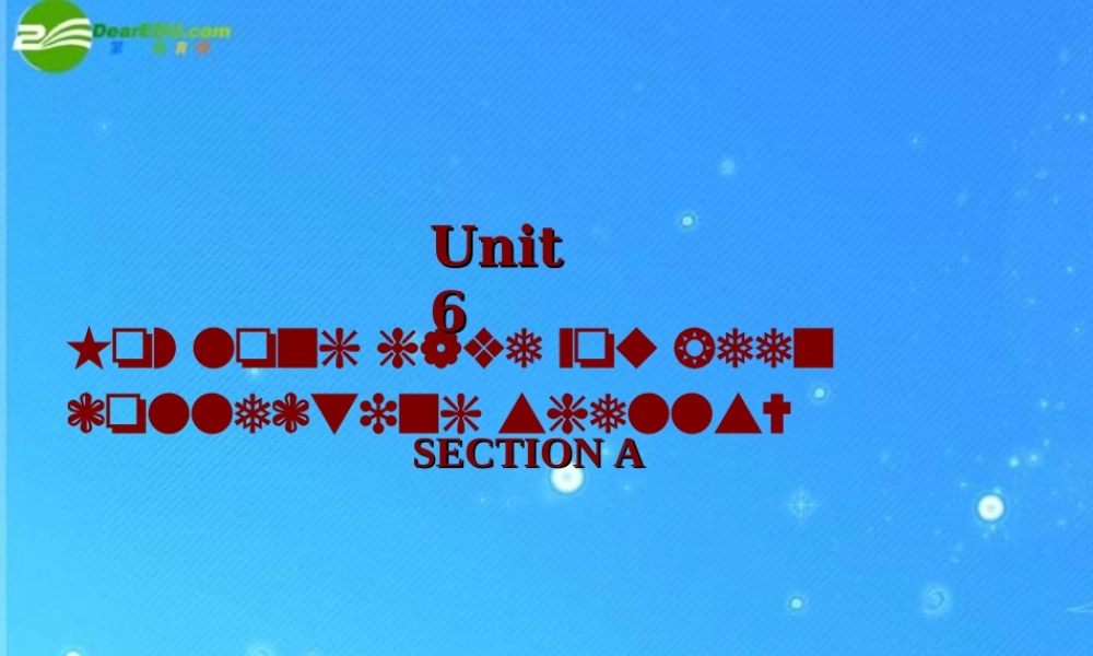 八年级英语下册Unit6 How long have you been collecting shells A课件 人教新目标版 课件