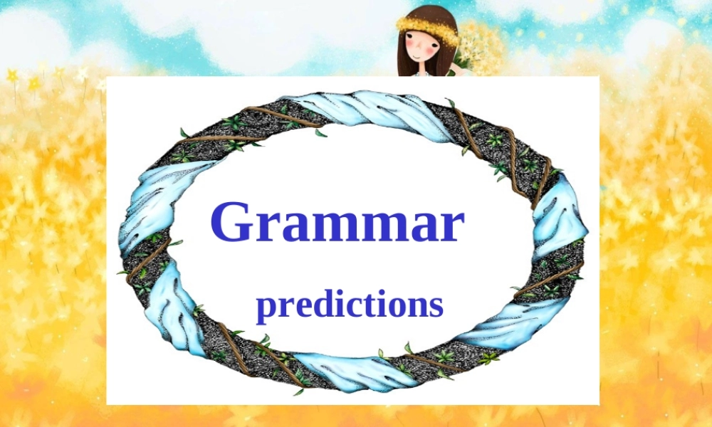 北师版英语必修2U4 Cyberspace--Grammar predictionppt 课件
