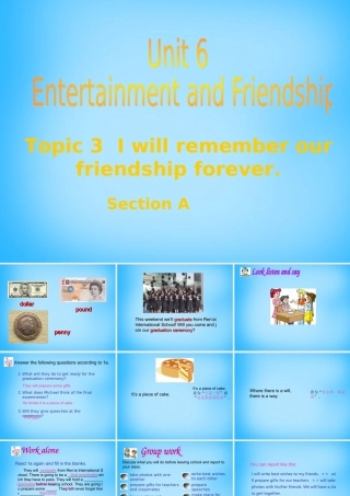 九年级英语下册 Unit 6 Topic 3 I will remember our friendship forever Section A课件 (新版)仁爱版 课件