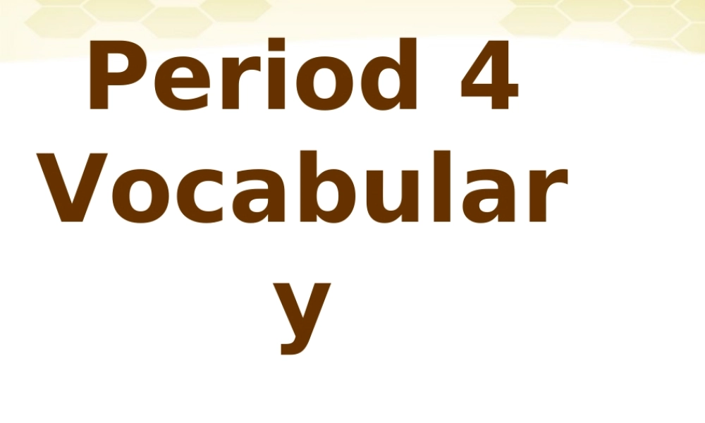 九年级英语 Unit 2-4 Vocabulary课件 牛津版 课件