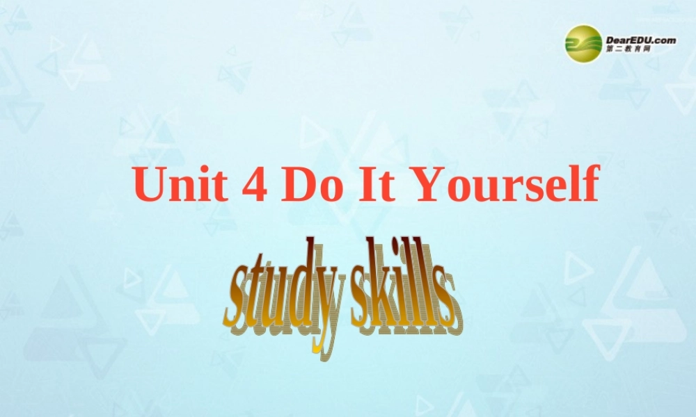 八年级英语上册 Unit 4 Do it yourself Study skills课件 牛津版 课件