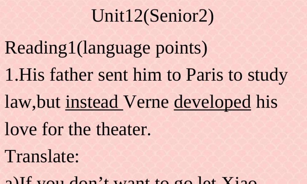 人教版高二英语Unit12 Language 课件