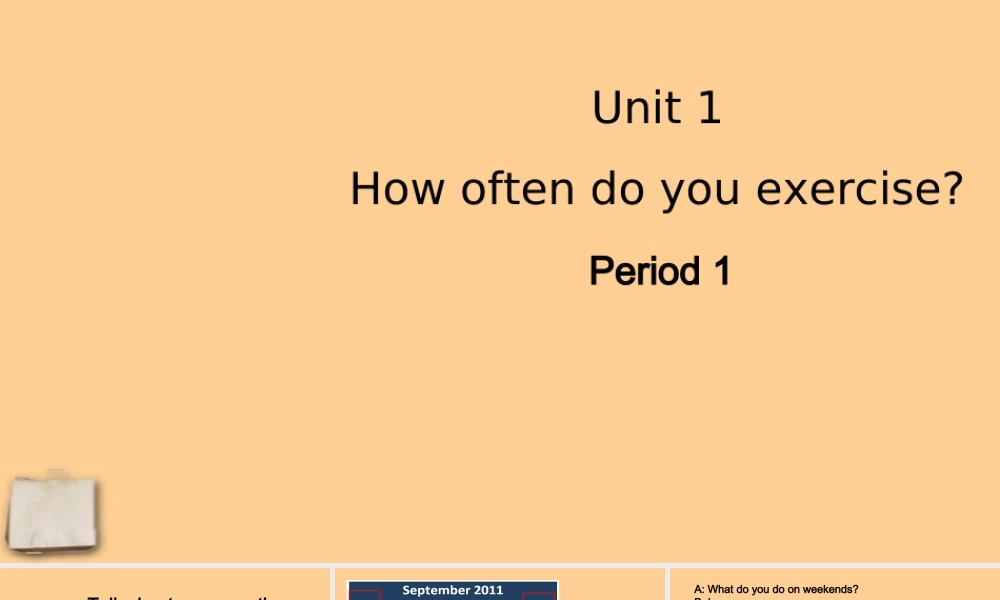 八年级英语上册 Unit 1 How often do you exercise (Section A 1a-4)课件 人教新目标版 课件