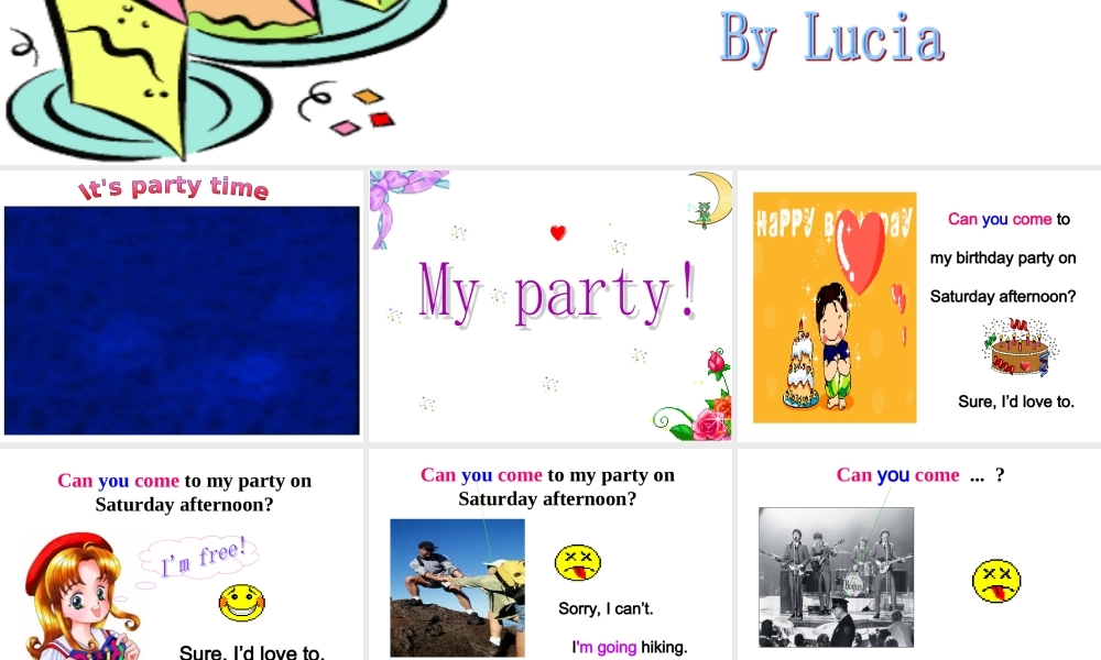 八年级英语 Unit5 Period 1  Can you come to the party  By Lucia (ppt) 课件
