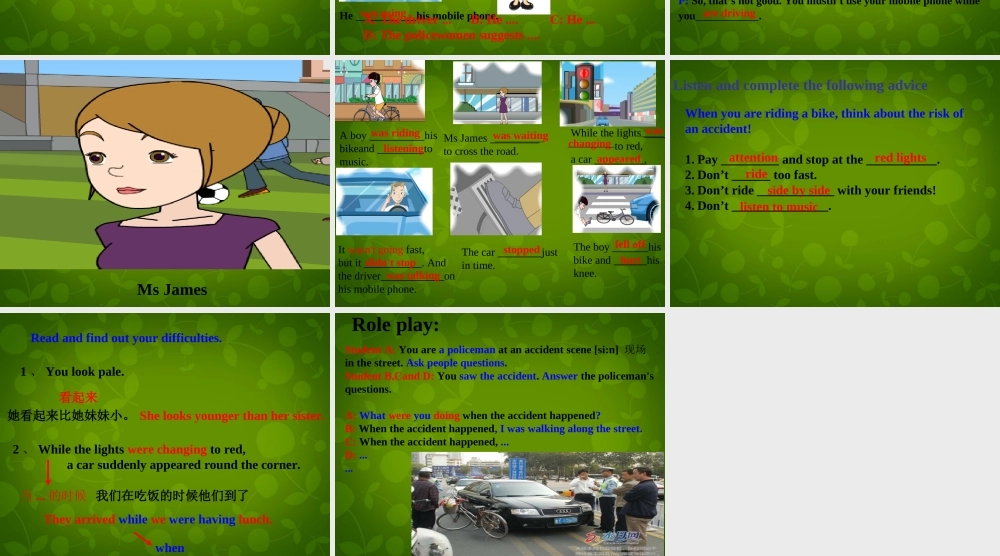 八年级英语上册 Module 8 Unit 1 While the lights were changing to red, a car suddenly appeared课件 外研版 课件