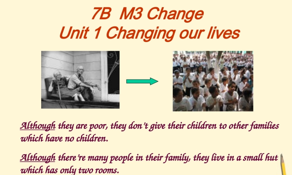 七年级英语下册 Module 3 Unit 1 Changing our lives课件 上海牛津版 课件