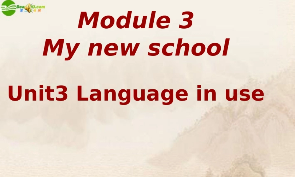 七年级英语上册 Module3 unit3 Language in use课件(2) 外研版 课件