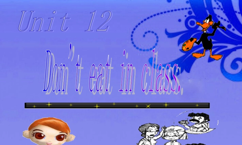 七年级英语上册 Don't eat in class课件 人教新目标版 课件