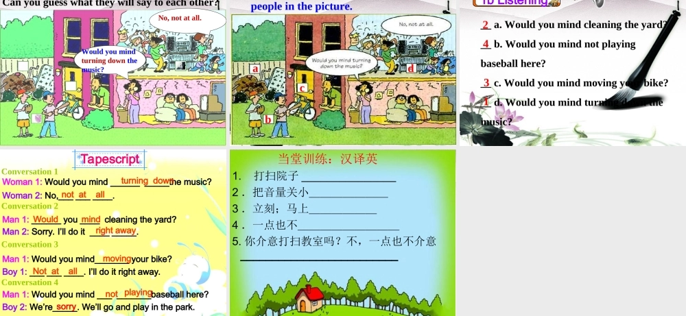 八年级英语下册 Unit 7 Would you mind turning down the music 课件 人教新目标版 课件