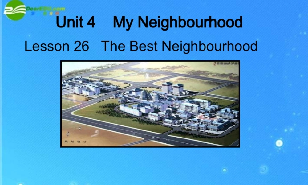 八年级英上册 Unit4 Look into Science Lesson26课件 冀教版 课件