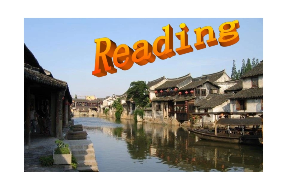 人教新课标英语选修6 Unit3 Reading部分的阅读课件 上学期 课件