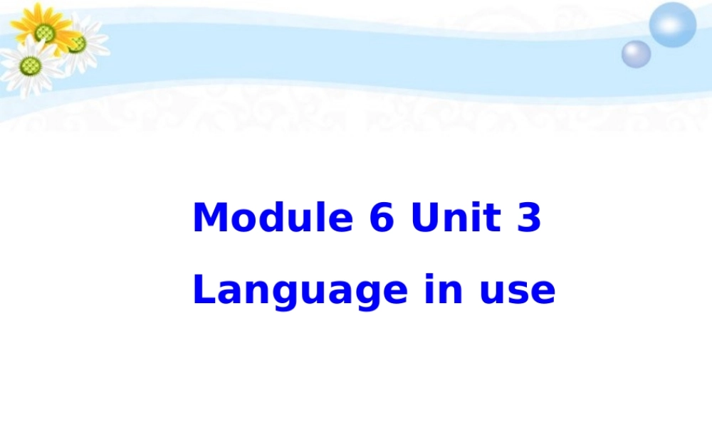 九年级英语 Module Unit3课件 人教新目标版 课件