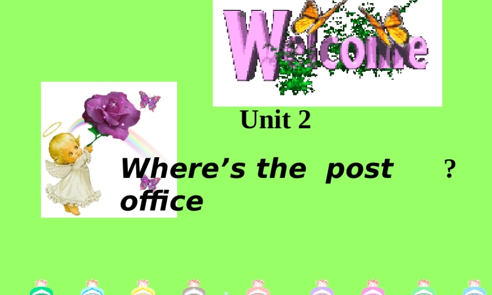 七年级英语Where s the post office课件人教版 课件