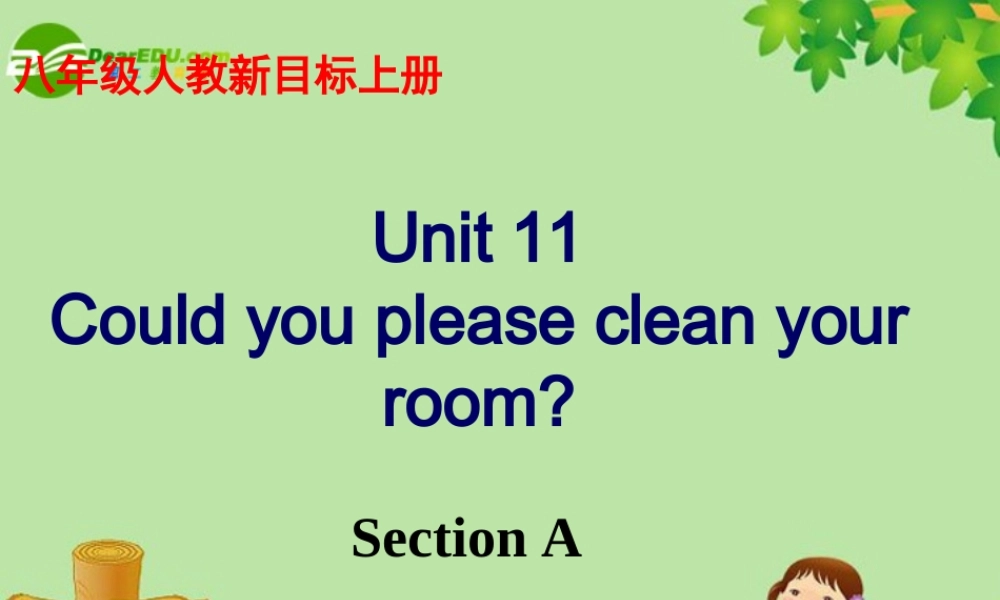 八年级英语上册 Unit11 period 2课件 人教新目标版 课件