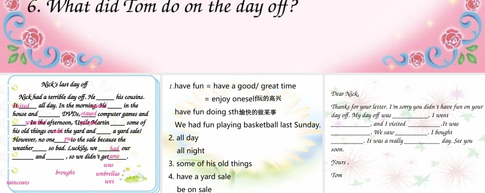 初二英语(Unit 8 How was your school trip)ppt课件(四) 八年级英语(Unit 8 How was your school trip)课件 八年级英语(Unit 8 How was your school trip)课件