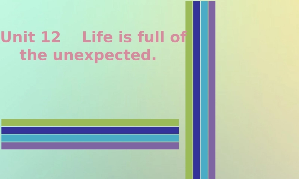 九年级英语全册 Unit 12 Life is full of the unexpected Monday复现式周周练课件 (新版)人教新目标版 课件
