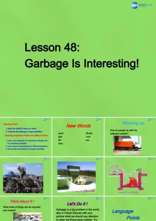 八年级英语下册 Unit 8 Lesson 48 Garbage Is Interesting课件 (新版)冀教版 课件