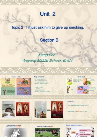八年级英语Topic 2 I must ask him to give up smoking课件