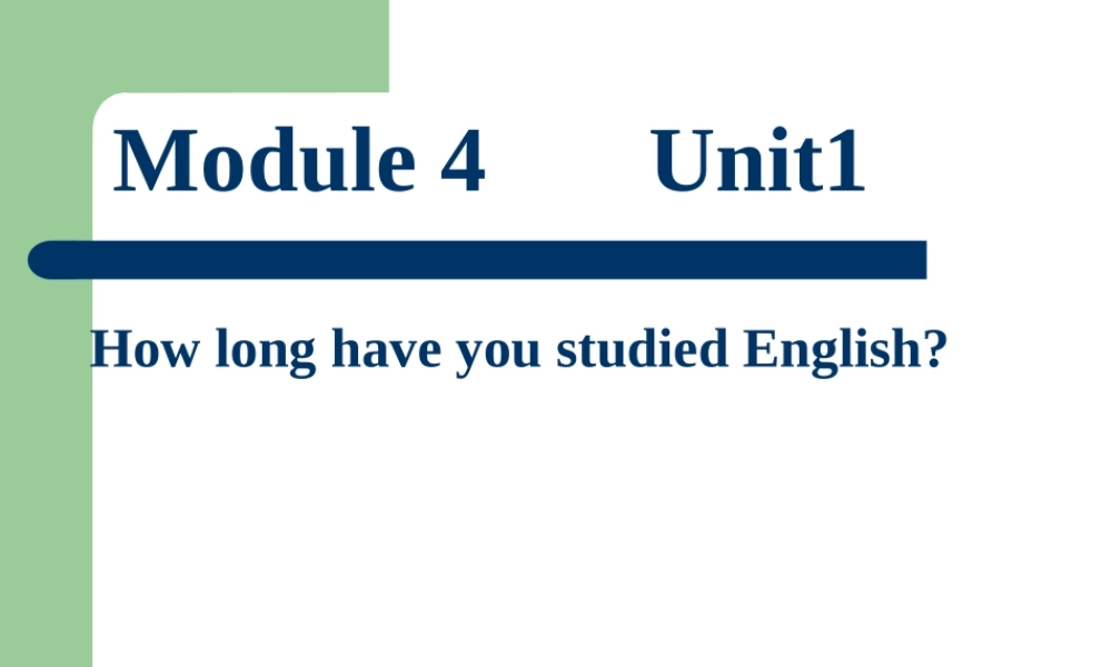 八年级英语上册Module 4 unit 1 课件外研版 课件