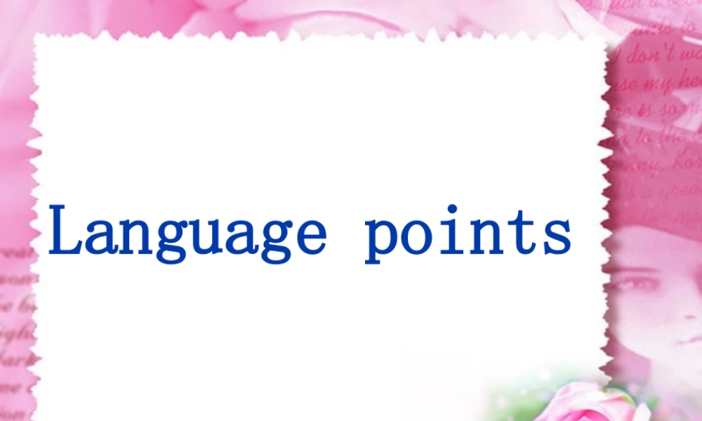 广东地区高一英语必修2Unit5 Music Laguage Points 人教版 课件