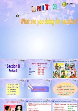 八年级英语上册(Unit 3 What are you doing for vacation Section B-P3 人教新目标版 课件