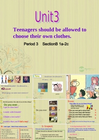 九年级英语上册 Unit 3(Teenages should be allowed to choose their own clothes)period 3课件 人教新目标版 课件