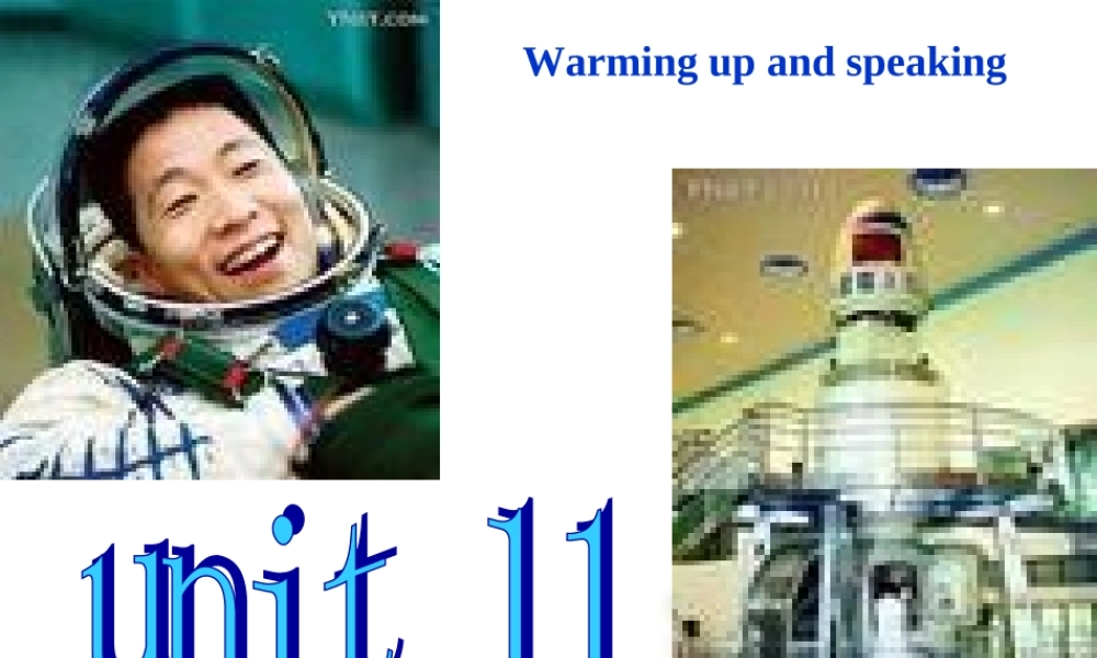 新课标 人教版高二英语Unit11 scientific achievement 课件