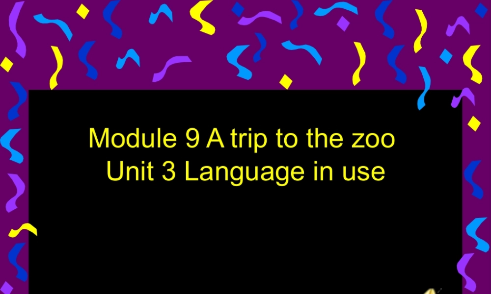 七年级英语Module9-U3课件 外研版 课件