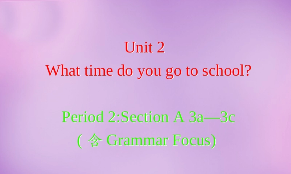 中学七年级英语上册 Unit 2 This is my sister Period 2课件2 (新版)人教新目标版 课件