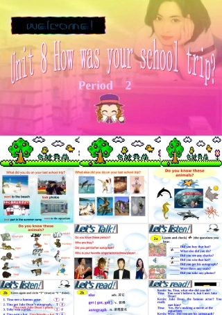 八年级英语Unit8 How was your school trip4课件 新课标 人教版 课件