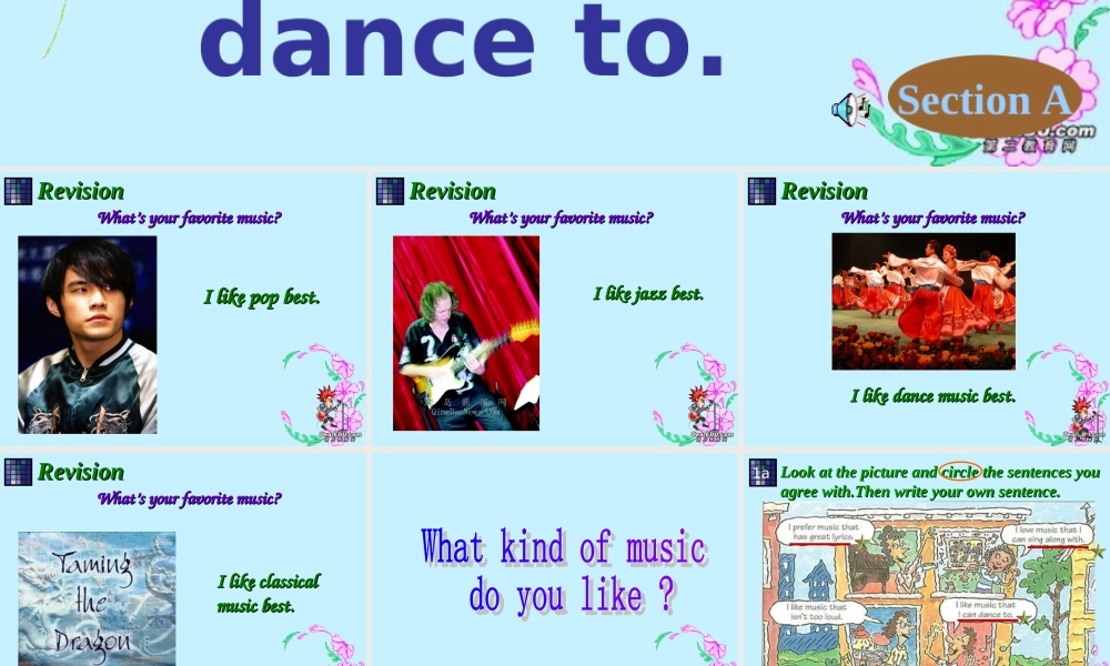 九年级英语Unit6 I like music that I can dance to 新课标 人教版 课件